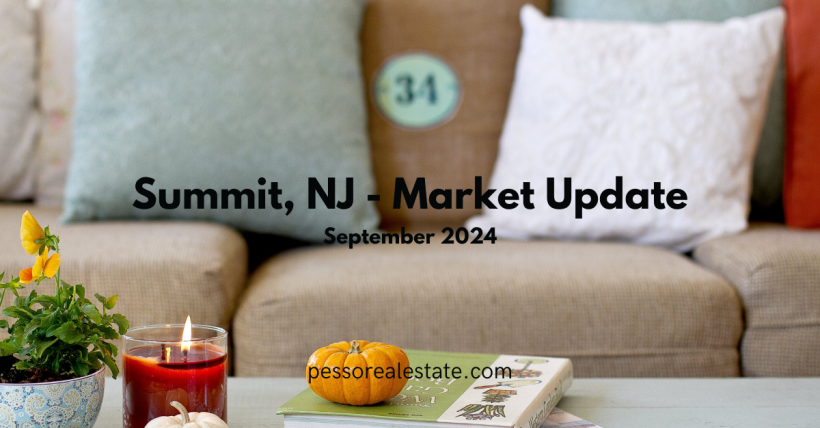 Sept 2024 Market Report Summit NJ